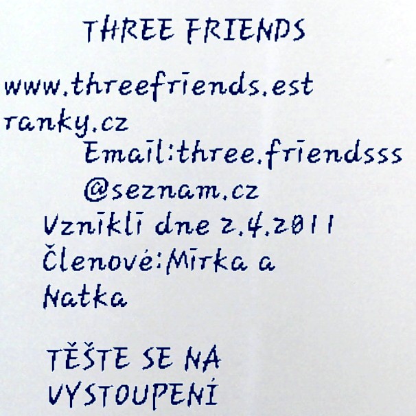 O THREE FRIENDS